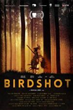 Watch Birdshot M4ufreemovies