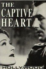 Watch The Captive Heart M4ufreemovies