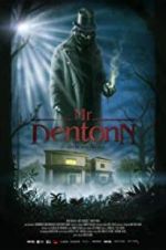 Watch Mr. Dentonn M4ufreemovies