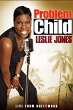 Watch Problem Child: Leslie Jones M4ufreemovies