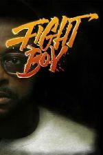 Watch Fight Boy M4ufreemovies