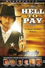 Watch Hell to Pay M4ufreemovies