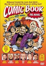 Watch Comic Book: The Movie M4ufreemovies