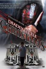 Watch Deadly Little Christmas M4ufreemovies