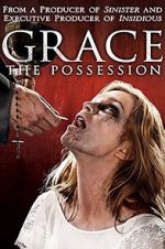 Watch Grace: The Possession M4ufreemovies