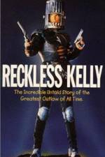 Watch Reckless Kelly M4ufreemovies