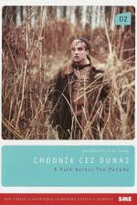 Watch Chodník cez Dunaj M4ufreemovies