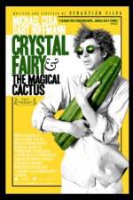 Watch Crystal Fairy M4ufreemovies