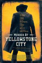 Watch Murder at Yellowstone City M4ufreemovies