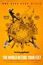 Watch The World Before Your Feet M4ufreemovies