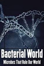 Watch Bacterial World M4ufreemovies
