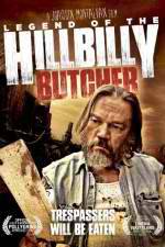 Watch Legend of the Hillbilly Butcher M4ufreemovies