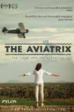 Watch The Aviatrix M4ufreemovies