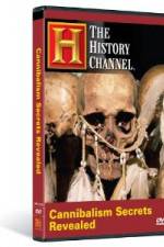 Watch Cannibalism Secrets Revealed M4ufreemovies