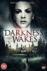Watch Darkness Wakes M4ufreemovies