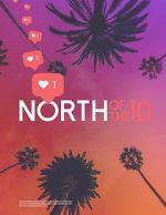 Watch North of the 10 M4ufreemovies