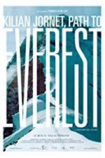 Watch Kilian Jornet: Path to Everest M4ufreemovies