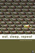 Watch Eat Sleep Repeat M4ufreemovies