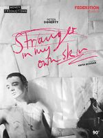 Watch Stranger in My Own Skin M4ufreemovies
