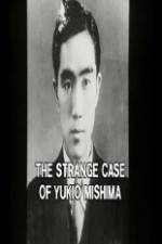 Watch The Strange Case of Yukio Mishima M4ufreemovies