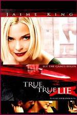 Watch True True Lie M4ufreemovies