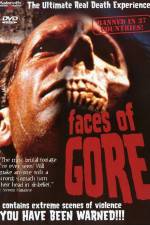 Watch Faces of Gore M4ufreemovies