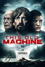 Watch This Old Machine M4ufreemovies