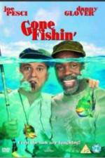 Watch Gone Fishin' M4ufreemovies