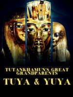 Watch Tutankhamun\'s Great Grandparents M4ufreemovies