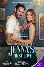 Watch Hearts Around the Table: Jenna\'s First Love M4ufreemovies