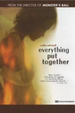 Watch Everything Put Together M4ufreemovies