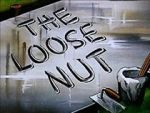 Watch The Loose Nut (Short 1945) M4ufreemovies