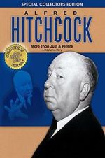 Watch Alfred Hitchcock: More Than Just a Profile M4ufreemovies