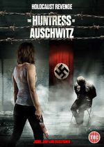 Watch The Huntress of Auschwitz M4ufreemovies