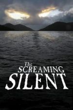 Watch The Screaming Silent M4ufreemovies