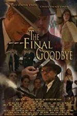 Watch The Final Goodbye M4ufreemovies