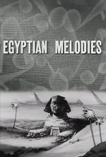Watch Egyptian Melodies (Short 1931) M4ufreemovies