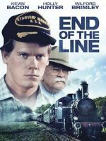 Watch End of the Line M4ufreemovies
