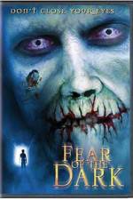 Watch Fear of the Dark M4ufreemovies