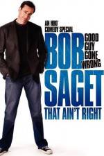 Watch Bob Saget That Ain't Right M4ufreemovies