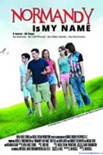 Watch Normandy Is My Name M4ufreemovies