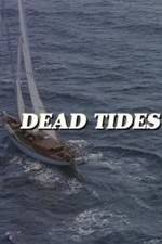 Watch Dead Tides M4ufreemovies