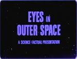 Watch Eyes in Outer Space M4ufreemovies
