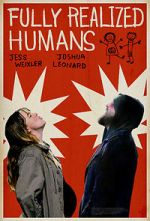 Watch Fully Realized Humans M4ufreemovies
