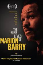 Watch The Nine Lives of Marion Barry M4ufreemovies