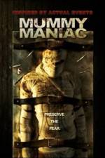 Watch Mummy Maniac M4ufreemovies