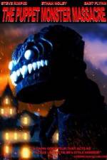 Watch The Puppet Monster Massacre M4ufreemovies