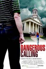 Watch Dangerous Calling M4ufreemovies