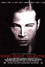 Watch Good Night Valentino M4ufreemovies