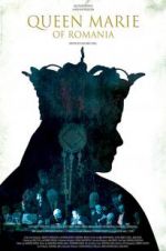 Watch Queen Marie of Romania M4ufreemovies
